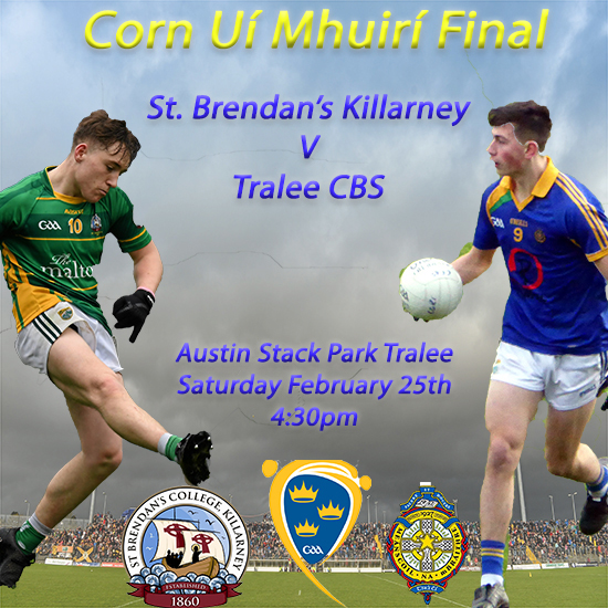 Corn Ui Mhuiri Football Final – St. Brendan’s Killarney 2-20 Tralee CBS 0-11 – Match Report / Video